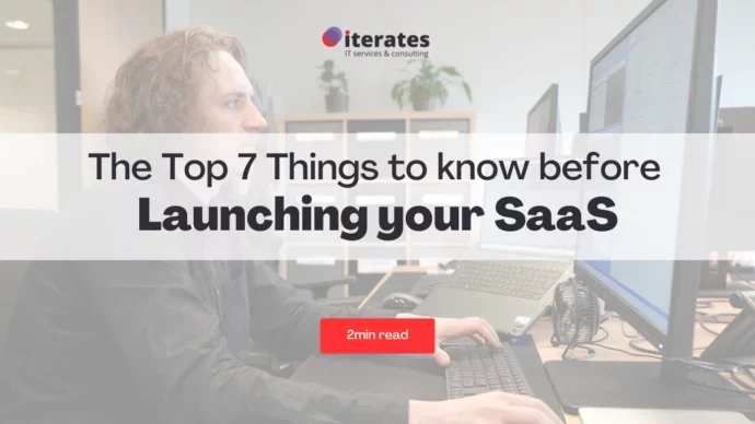 7 things la launch a SaaS