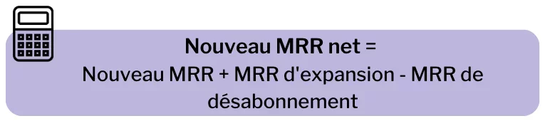 nouveau MRR net formule